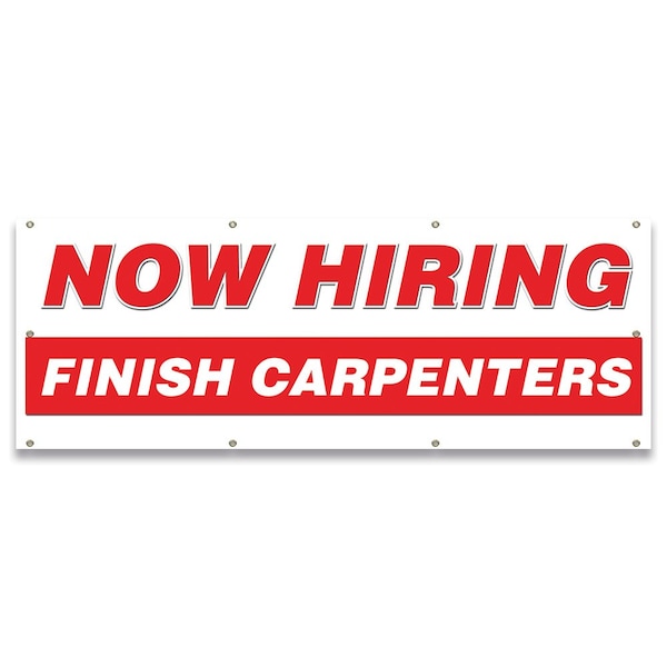 Now Hiring Finish Carpenters Banner Apply Inside Accepting Application Single Sided